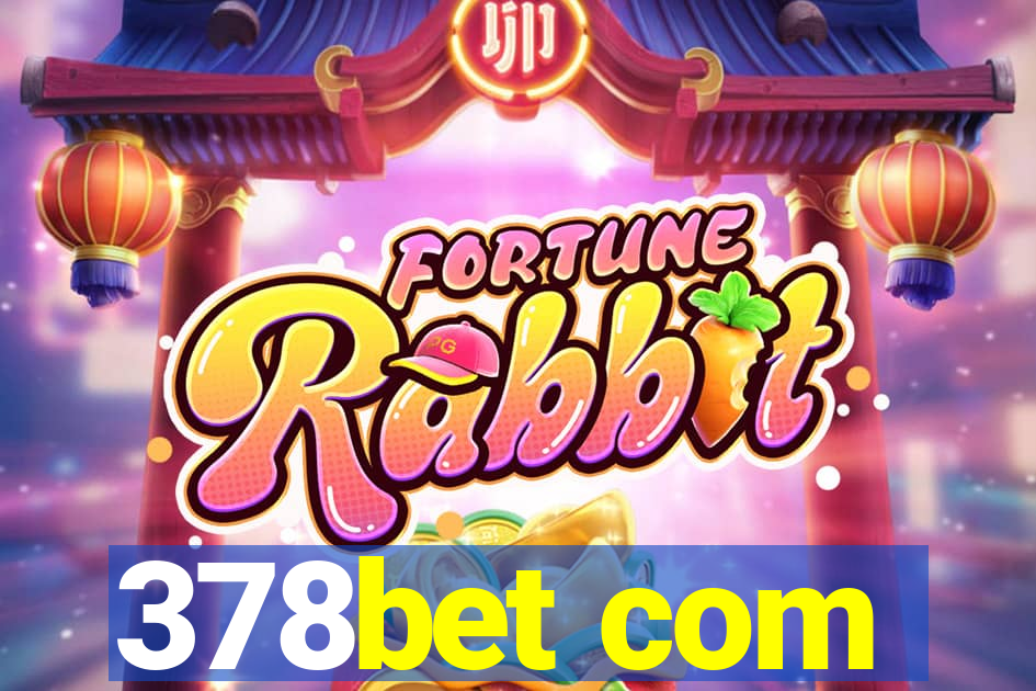 378bet com